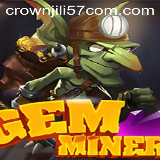 GemMiner: A Thrilling Adventure in the World of Crown Jewels