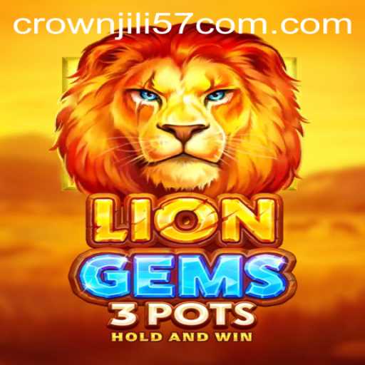 Explore the Exciting World of LionGems3pots