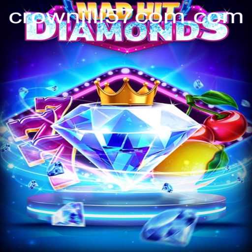 MadHitDiamonds: Unveiling the New Era of Gaming with crownjili57.com
